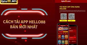 Cách Tải App Hello88 Bản Mới Nhất Androi-IOS 2024