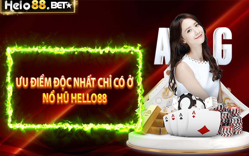 Nổ hũ Hello88 - Thương hiệu uy tín và tính pháp lý hàng đầu